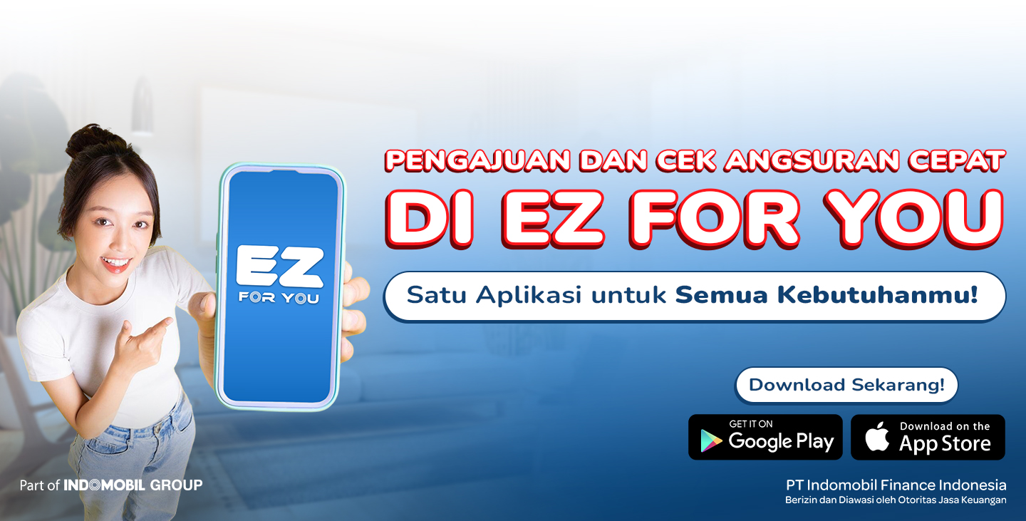 ez for you aplikasi indomobil finance