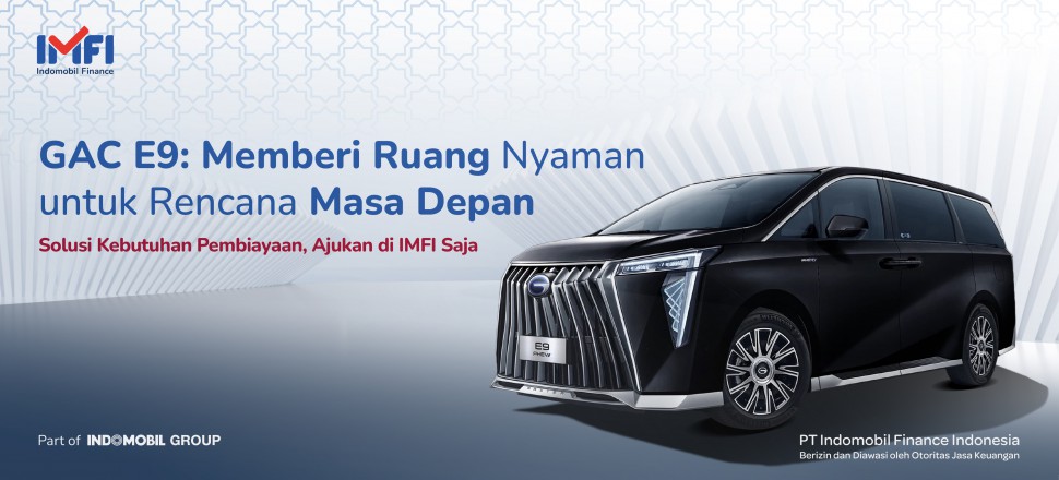 GAC E9 indomobil finance indonesia