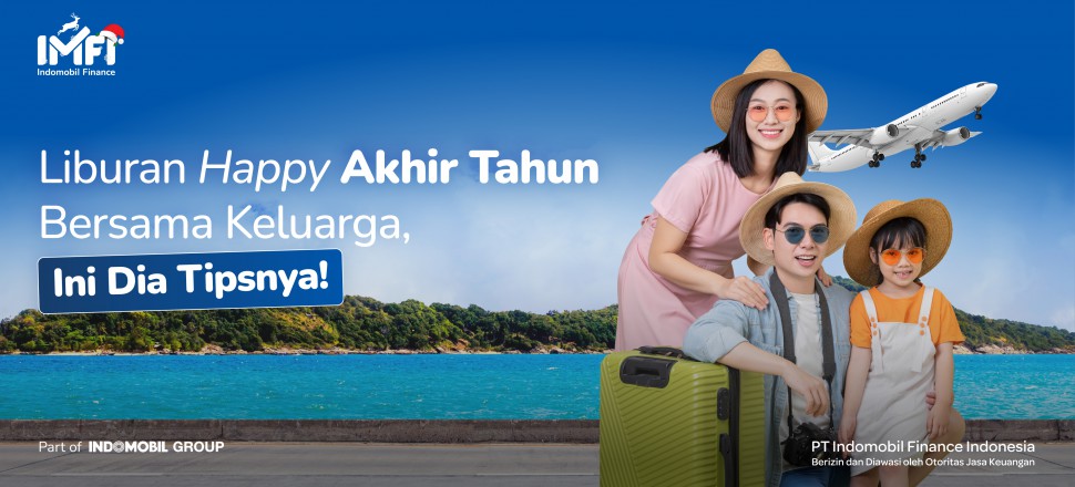 tips liburan akhir tahun dari IMFI