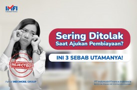 3 sebab pengajuan pembiayaan ditolak